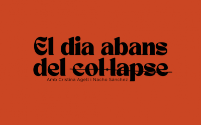 El dia abans del col·lapse